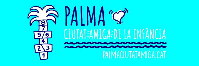 Banner Palma Ciutat amiga de la infància- juny 2021
